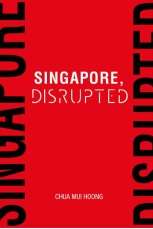 Singapore, Disrupted