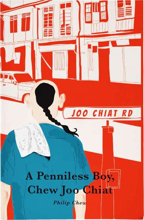 A Penniless Boy, Chew Joo Chiat
